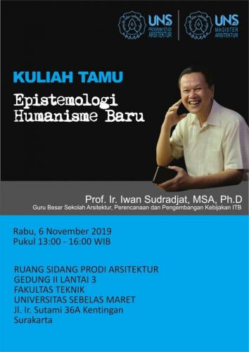 Kuliah Tamu Epistemologi Humanisme Baru Prof.Ir.Iwan Sudradjat,MSA.Ph.D (ITB) (1)